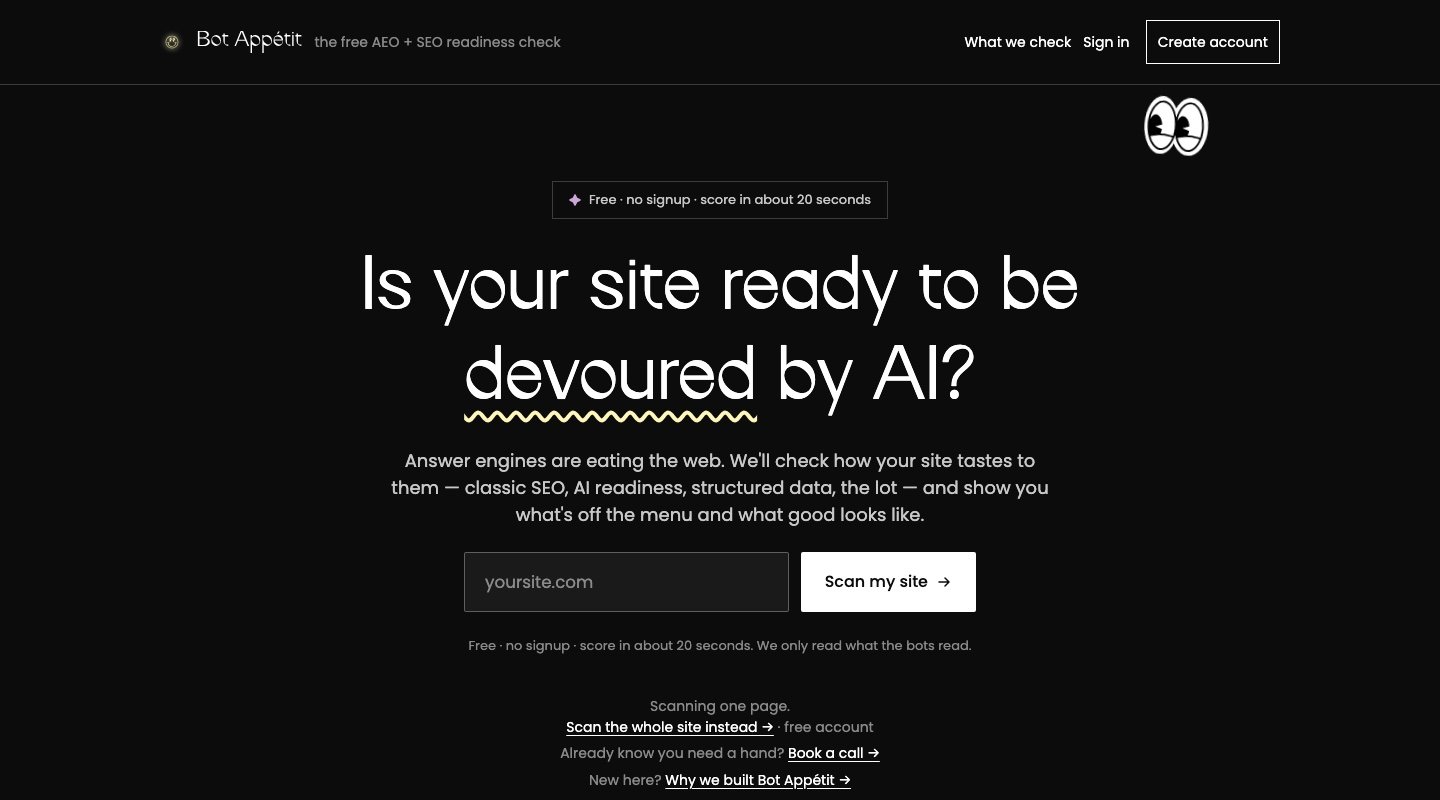 The Bot Appétit home page with the headline “Is your site ready to be devoured by AI?”, a URL field and a Scan my site button